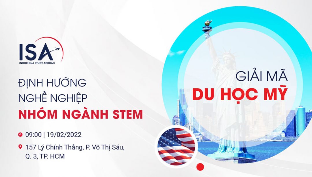 giai-ma-du-hoc-my-2022-cung-isa-dinh-huong-nghe-nghiep-nhom-nganh-stem