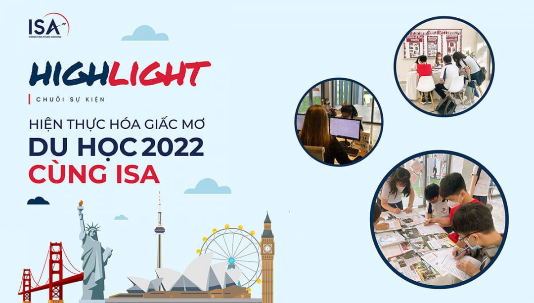 cung-isa-diem-lai-mot-so-highlight-trong-chuoi-su-kien-tuan-le-tu-van-du-hoc-2022