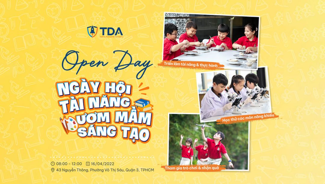 su-kien-open-day-ngay-hoi-tai-nang-uom-mam-sang-tao-cua-hoc-vien-phat-trien-tai-nang-tda