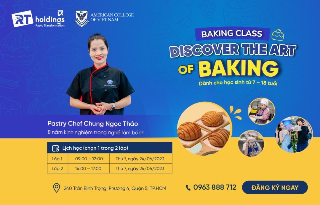 bat-tung-sang-tao-cung-lop-chuyen-de-baking-class-discover-the-art-of-baking